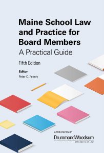 Maine School Law for Board Members Fifth Edition