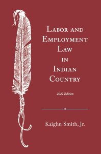 Labor and Employment Law in Indian Country Book Cover Front